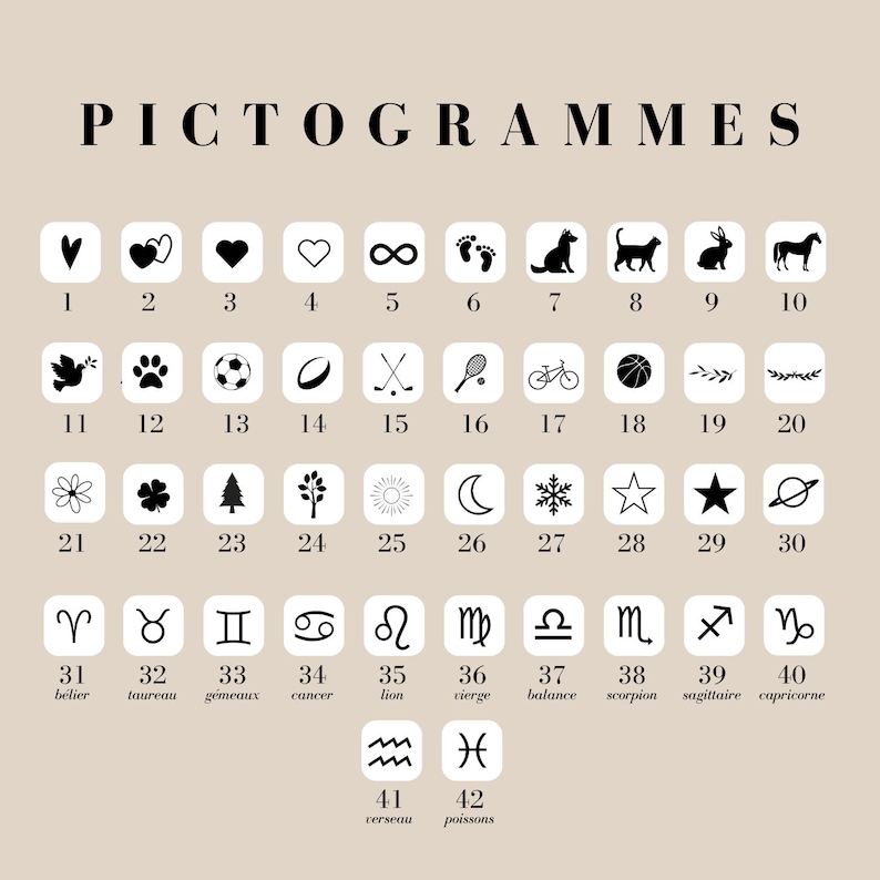 May include: Black and white pictograms on a beige background. The pictograms represent various symbols, including hearts, infinity signs, footprints, animals, sports, nature, and zodiac signs. The numbers 1 through 42 are listed below each pictogram.