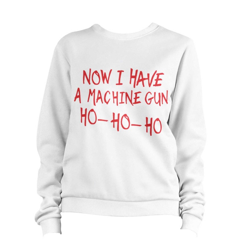 Now I Have A Machine Gun Ugly Jumper Sweater Die Hard Christmas Xmas