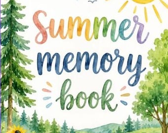 Summer Memory Book: Easy Prep Fun