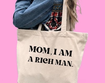 Maxi Tote Bag - Maman, je suis un homme riche.