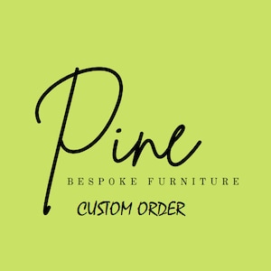 Custom Order - Handmade - Made To Measure