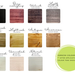 May include: A color chart displaying various wood varnish colors. The chart includes swatches labeled "Ebony," "Deep Mahogany," "Walnut," "Light Walnut," "Dark Oak," "Light Oak," "Antique," "American," "Whitewash," "Varnished Pine," and "Natural Pine."