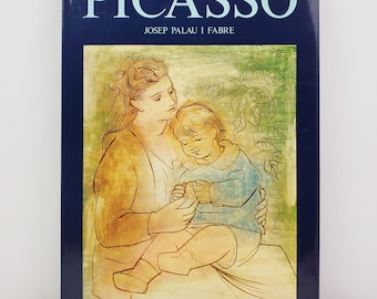 May include: A book titled "PICASSO" by Josep Palau i Fabre. The cover features a painting of a mother and child in muted tones of blue, beige, and green. The book is published by Ediciones Polígrafa, S.A. The title is in large, bold, white letters.