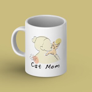 Cat Mom Mug - Cat Lover - Fur Mom - Mother&#39;s Day Gift - Gift for Mom