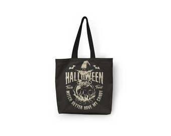 Personalized, Witch Better Have My Candy, Halloween Tote Bag, Customized Name Reusable Goody Bag for Trick or Treating, Spooky Season