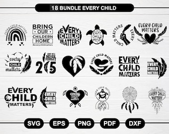 Every Child Matters SVG Bundle, Every Child svg, Children School svg, Save Children Quote svg, Orange Shirt Day for Cricut