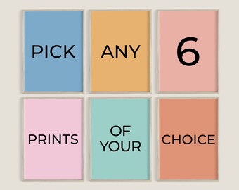 Pick Your Own 6 Digital Prints, Pick Any 6 Prints, Custom Gallery Wall Set, Printable Wall Art, Custom Artwork, Living Room, Set of 6 Prints