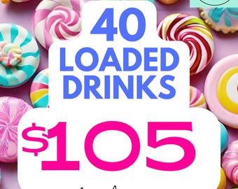 Sugar-Free Loaded Drink Packets – 20 NEW Flavors, 40-Pack Your choice of flavors Always