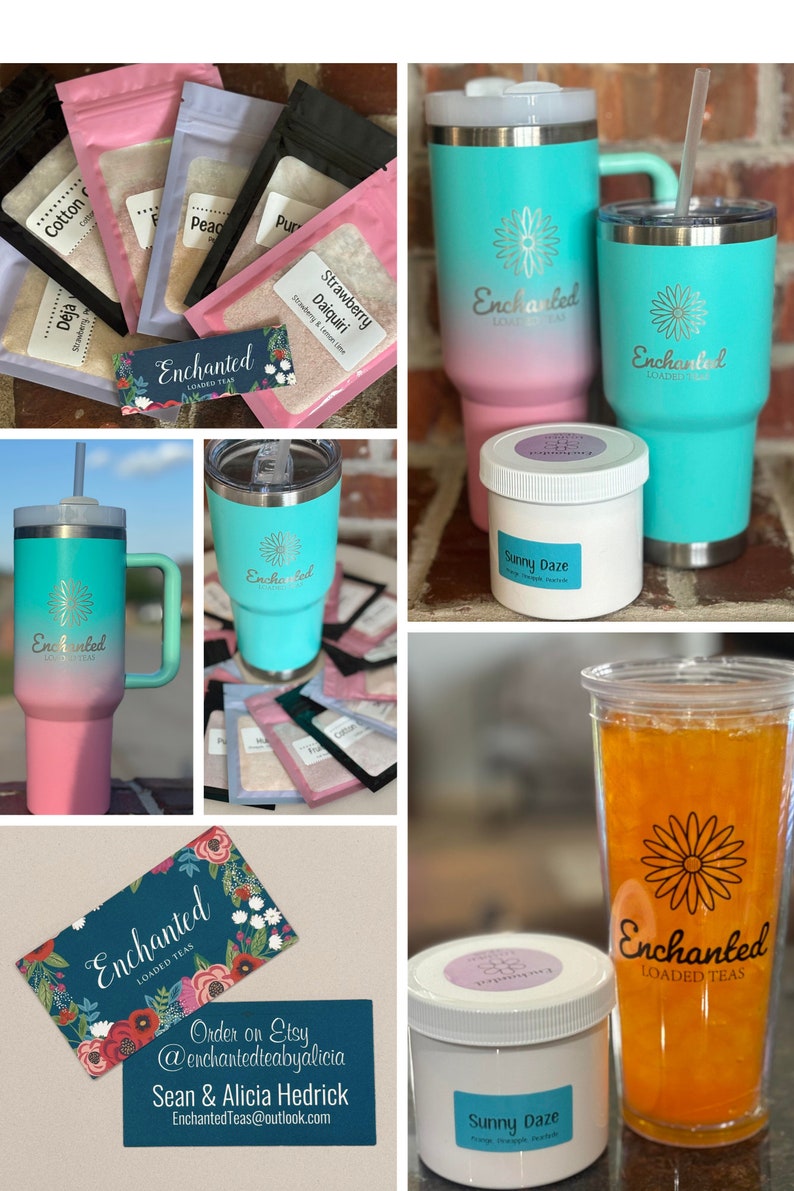 May include: A collection of Enchanted Loaded Teas products, including a variety of tea mixes, a pink and turquoise tumbler, and a white jar with the text "Sunny Daze". The image also includes a business card with the text "Enchanted Loaded Teas" and contact information for ordering on Etsy.