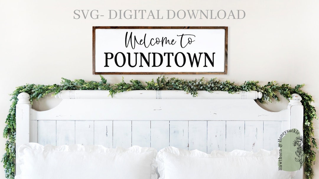 to Poundtown Svg, Digital Download, Cricut Cut File, Silhouette