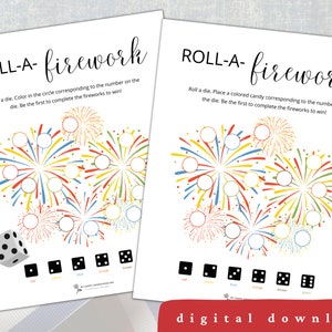 May include: Two printable game boards for a "Roll-A-Firework" game. Each board features a colorful firework design with circles to color in or place candy. The game instructions are printed on the board. The game requires a die and colored candies or crayons.