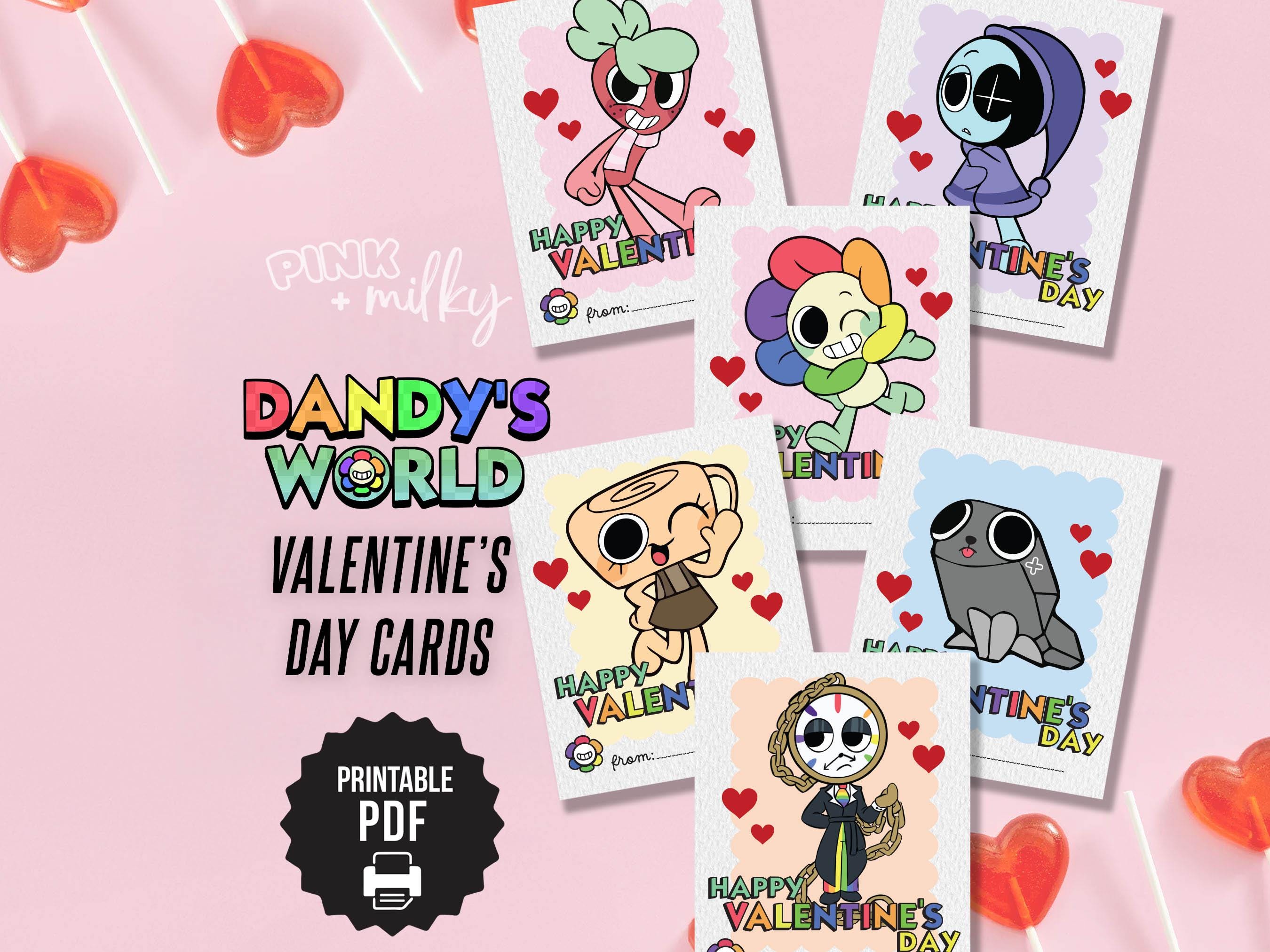 Dyle Card Dandy's World Valentines Cards, Printable Roblox Valentine Cards, Yatta ...