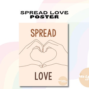Spread Love Classroom Poster, Inclusion, Diversity, Decor, Classroom Decor, Teacher Poster