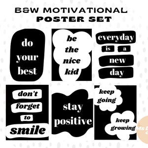 B&W Motivational Prints, Classroom Prints, Classroom Decor, Bulletin Board Postrs