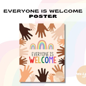 Everyone is Welcome Classroom Poster, Inclusive Posters, Decor Poster Set, Teacher Posters, Wall Art, Elementary Decor, Classroom Decor