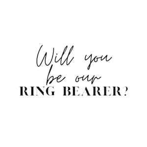 Peut inclure: Voulez-vous être notre porteur d'alliances ? Une carte d'invitation de mariage avec du texte noir sur fond blanc.