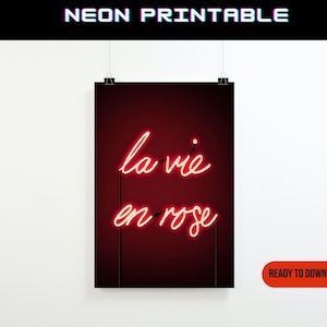 La vie en rose Printable, Neon Poster zum Download, Französischer Spruch, Digital Neon Print, Neon Schild Kunst,  Neon Effekt Wanddekoration