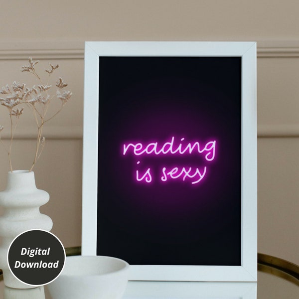 Book Poster Digital Neon Poster Reading is sexy for book lovers