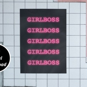 Girlboss Poster Digital Neon Printable Girlboss Gift Woman Inspirational Quote Girl Power