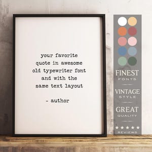 Custom quote print framed or unframed; Personalized sign Wall art; Custom Vintage quote; Typewriter style Poster; Bible verse Printed.