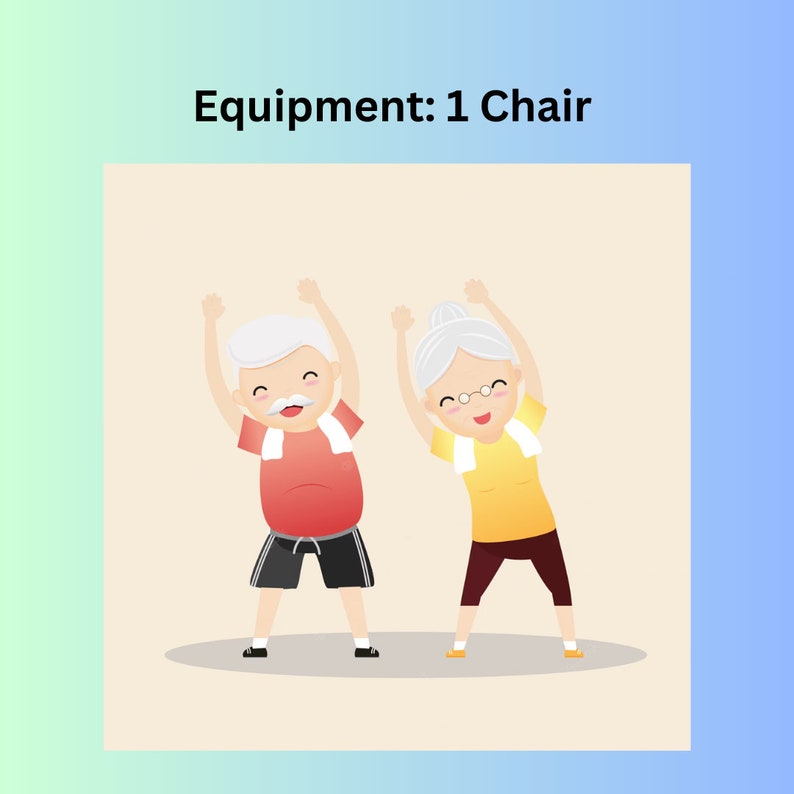 May include: Two older adults, a man and a woman, are doing a stretching exercise with their arms raised above their heads. They are both wearing workout clothes and have smiles on their faces. The text "Equipment: 1 Chair" is at the top of the image.