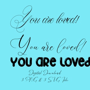 Eres amado 3 PNG SVG File Digital Descargar