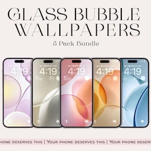 Peut inclure: Cinq smartphones affichent des fonds d'écran à bulles de verre colorées. Chaque téléphone indique l'heure 4:19. Le texte "GLASS BUBBLE WALLPAPERS" et "5 Pack Bundle" sont affichés au-dessus des téléphones.