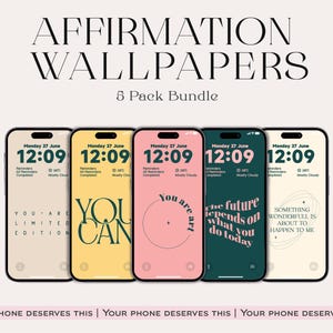 Peut inclure: Un ensemble de cinq fonds d'écran pour smartphone avec des citations inspirantes. Chaque téléphone affiche un design différent avec une palette de couleurs unique, avec des textes tels que "YOU CAN" et "You are art". Le texte supérieur indique "AFFIRMATION WALLPAPERS".