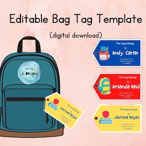 Editable Bag Tags | Backpack Tags | Diaper Bag Tags | School Tags | Back To School Tags | Luggage Tag | Lunchbox Tag | Name Tag | Template