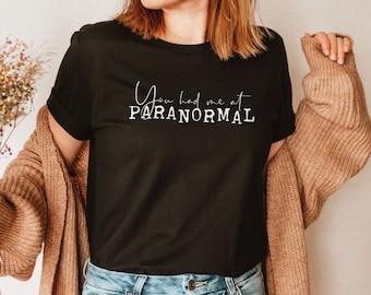 Me conquistaste con la camiseta paranormal, equipo para cazadores de fantasmas, regalos para cazadores de fantasmas, camiseta de investigador paranormal en entrenamiento, camiseta con equipo paranormal