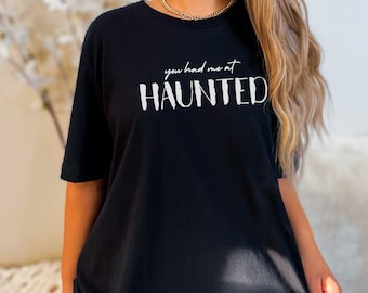 Me tuviste en Haunted Shirt, Ghost Hunter Gear, regalos para cazadores de fantasmas, Investigador paranormal en camisa de entrenamiento, Camisa de equipo paranormal