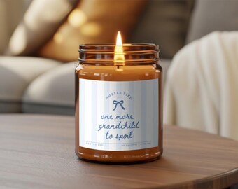 Smells Like One More Grandchild to Spoil Candle, Pregancy Announcement, Baby Reveal, Aesthetic Candle