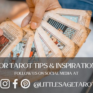 May include: A hand holding a spread of tarot cards, with the text "FOR TAROT TIPS & INSPIRATION FOLLOW US ON SOCIAL MEDIA AT @LITTLESAGETAROT".