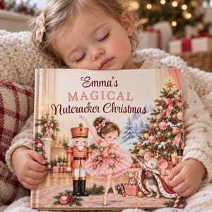 Personalisiertes Nussknacker-Weihnachtsbuch, Erinnerungsstück mit individuellem Namen, Weihnachtsgeschenk für Ballerinas, Erstes Weihnachtsbuch zum Vorlesen