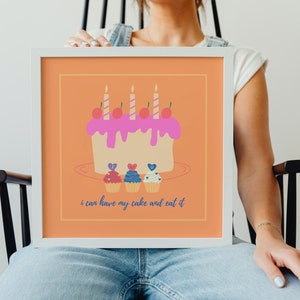 Positive Quote Print, Unframed Digital Download, Food Art, Cake Wall Print, Cake Poster Print, Home Decor.