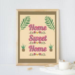 Home Sweet Home Art, Unframed Digital Download, Home Wall Poster, Happy Quote Print, Illustration, Home Decor,16x20 Print.