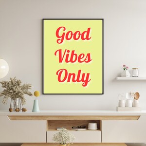 Good Vibes Art Print Positive Quote Yellow Red Funky Wall Poster Picture