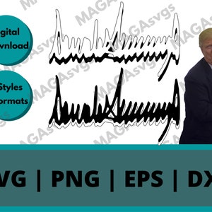 Donald Trump Signature Pack | SVG, PNG, EPS, Dxf | Black and White | Great For Stickers, T-Shirts, Cricut, Lasers, Cnc