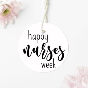 Printable 2&#39;&#39; Round Happy Nurses Week Gift Tag, Nurses Week Appreciation Gift Tag, Candy Tag Treat Donut Chocolate Thank You Downloadable