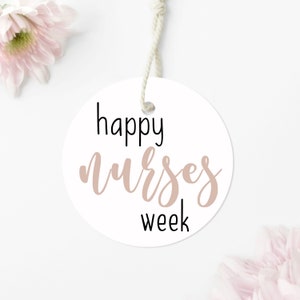 Printable 2&#39;&#39; Round Happy Nurses Week Gift Tag, Nurses Week Appreciation Gift Tag, Candy Tag Treat Donut Chocolate Thank You Downloadable