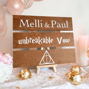 Hochzeitsdeko Schild personalisiert - unbreakable vow