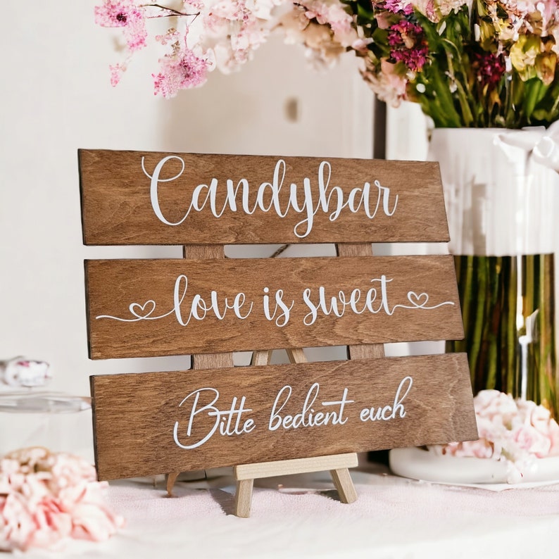 Hochzeitsdeko Candybar Schild / Hochzeits Dekoration Holzschild für Candybar Bild 1