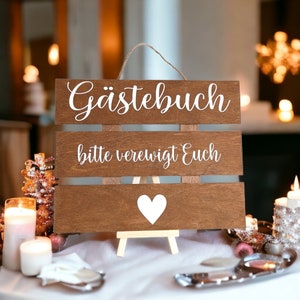 Hochzeitsdeko, Gästebuch Schild - bitte verewigt euch
