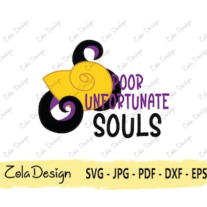 Pauvres âmes malheureuses SVG | Ursule Svg | Citation de méchant Svg | Petite Sirène Svg | Citation drôle SVG | Tshirt Design SVG | Couper le fichier pour Cricut