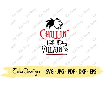 Cruella SVG | Villain Svg | Funny Quote SVG | Tshirt Design SVG | Villain Quote Svg | Cut File For Cricut | Silhouette Cut File