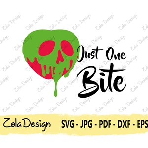 Just One Bite SVG | Villain Svg | Apple Svg | Funny Quote SVG | Tshirt Design SVG | Villain Quote Svg | Cut File For Cricut | Silhouette