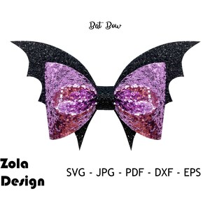 May include: Purple glitter bow with black bat wings. The bow is tied with a black ribbon. The text "Bat Bow" is above the bow. The text "Zola Design" is below the bow. The text "SVG - JPG - PDF - DXF - EPS" is below the text "Zola Design".