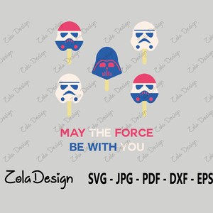 May The Force Be With You Svg | Star Wars Quote SVG | Star Wars Ice Cream Svg | Funny Quote SVG | Tshirt Design Svg | Cut File For Cricut