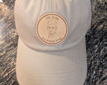 John Brown Did Nothing Wrong Hat