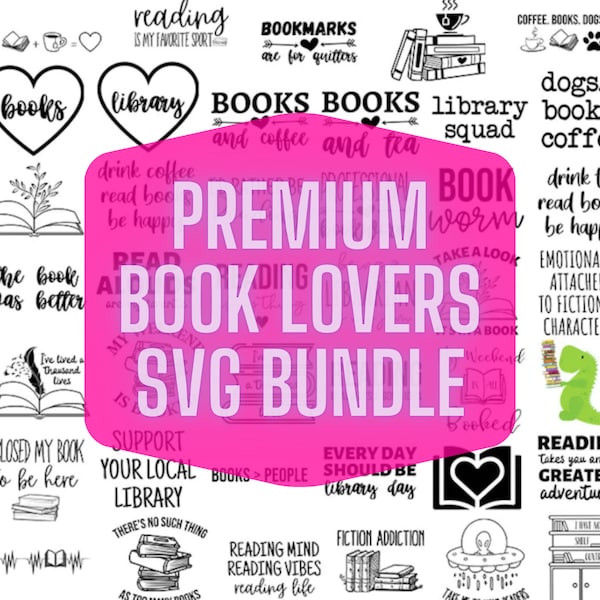 Más de 50 amantes de los libros de lectura SVG PNG Bundle / Descarga instantánea